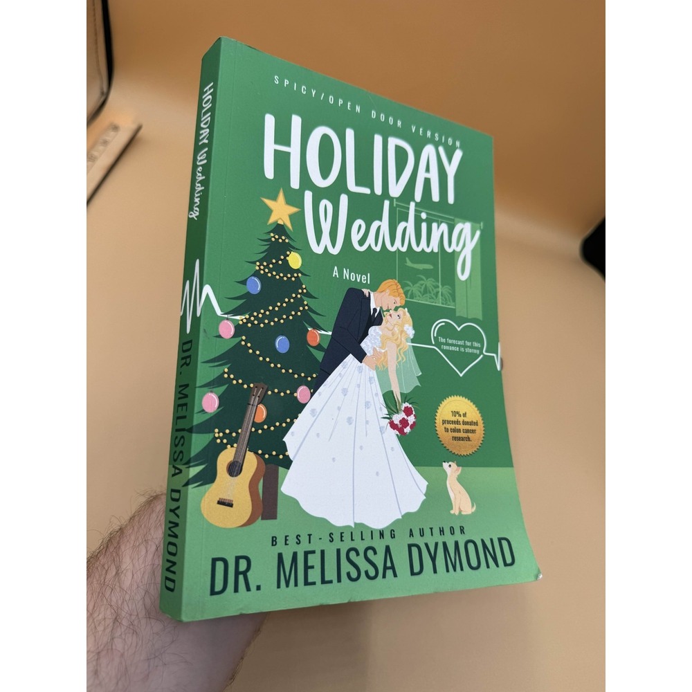 Holiday Wedding Dr Melissa Dymond Spicy Open Door Romance Novel Paperback